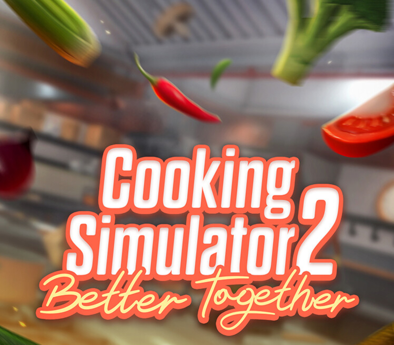 Cooking Simulator 2: Better Together PC Steam Аккаунт