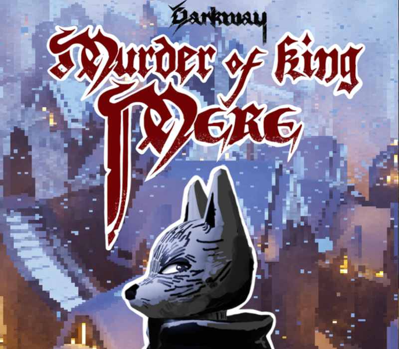Darkway: Murder of King Mere PC Steam Ключ