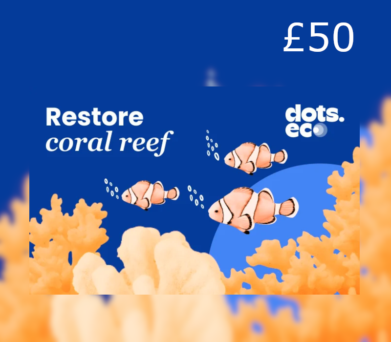 Dots.eco - Restore Coral Reef GBP 50 Подарочная карта UK