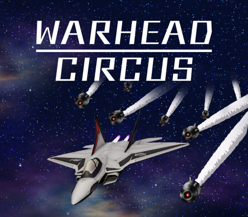 WARHEAD CIRCUS（ウォーヘッド サーカス) PC Steam Ключ
