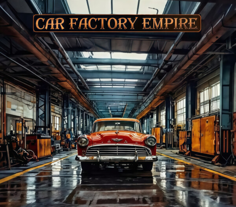 Car Factory Empire PC Steam Ключ