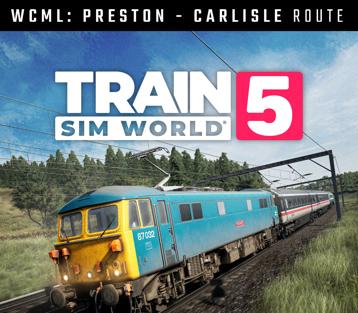 Train Sim World 5: West Coast Main Line: Preston - Carlisle DLC EU XBOX One / Xbox Series X|S Ключ