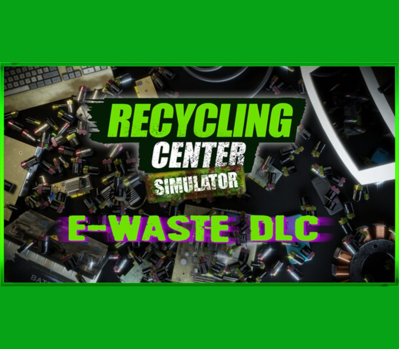 Recycling Center Simulator - E-Waste DLC PC Steam Ключ