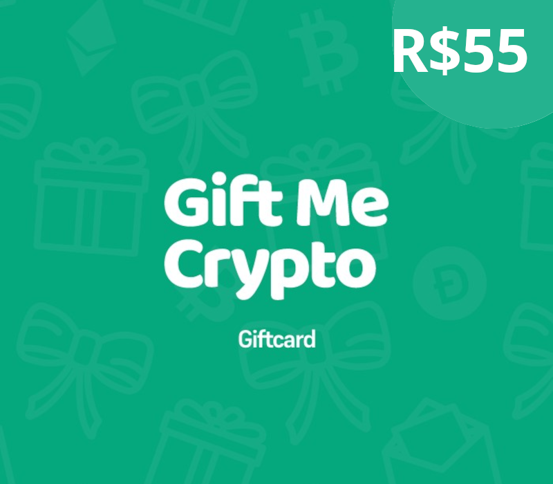 Gift Me Crypto BRL 55 Подарочная карта