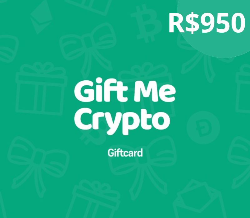 Gift Me Crypto BRL 950 Подарочная карта