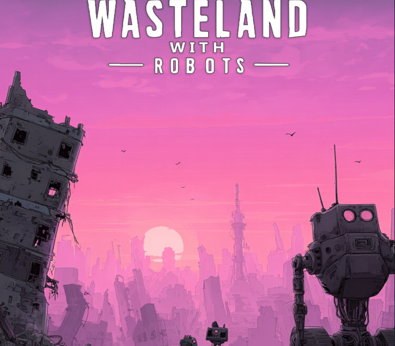 Wasteland with Robots PC Steam Ключ
