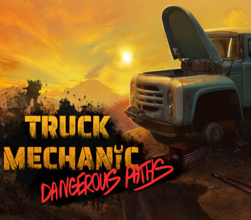 Truck Mechanic: Dangerous Paths PC Steam Ключ