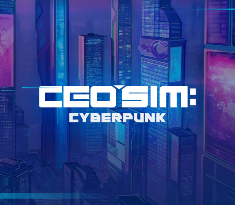 CEO Sim: Cyberpunk PC Steam Ключ