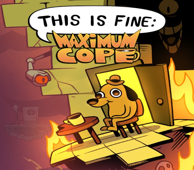This Is Fine: Maximum Cope PC Steam Ключ