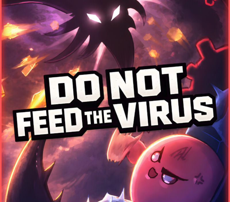 DO NOT FEED THE VIRUS PC Steam Ключ