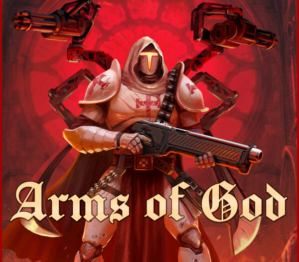Arms of God PC Steam Ключ