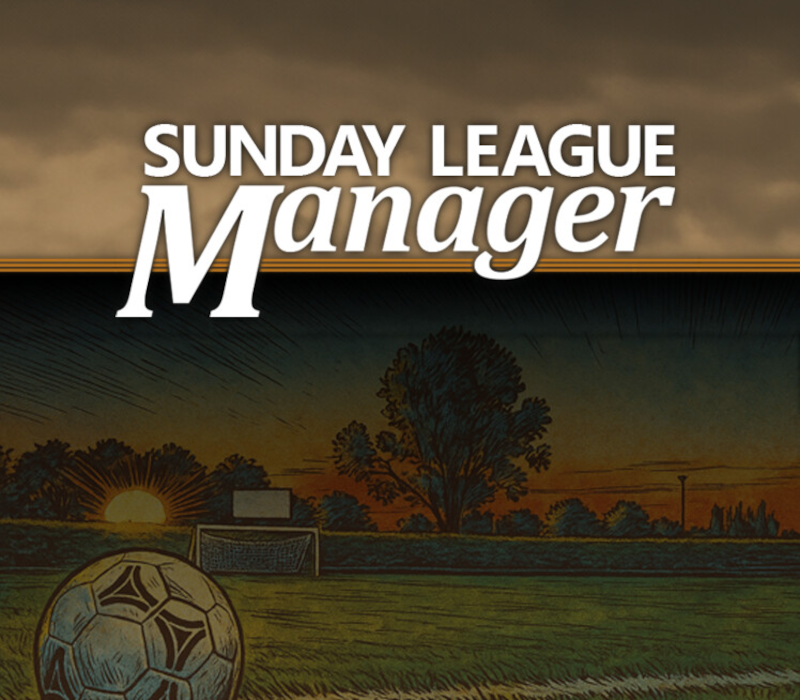 Sunday League Manager: Horse and Spoon PC Steam Ключ