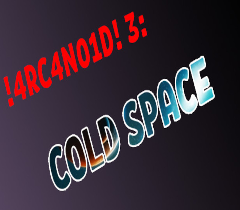!4RC4N01D! 3: Cold Space 5000 Achievements! Steam Ключ