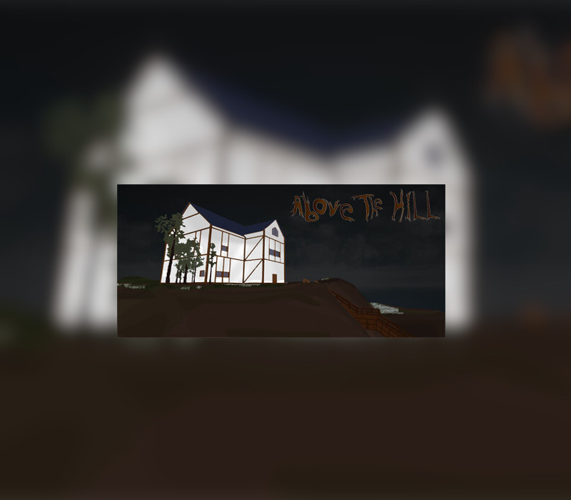 Above the Hill Steam Ключ