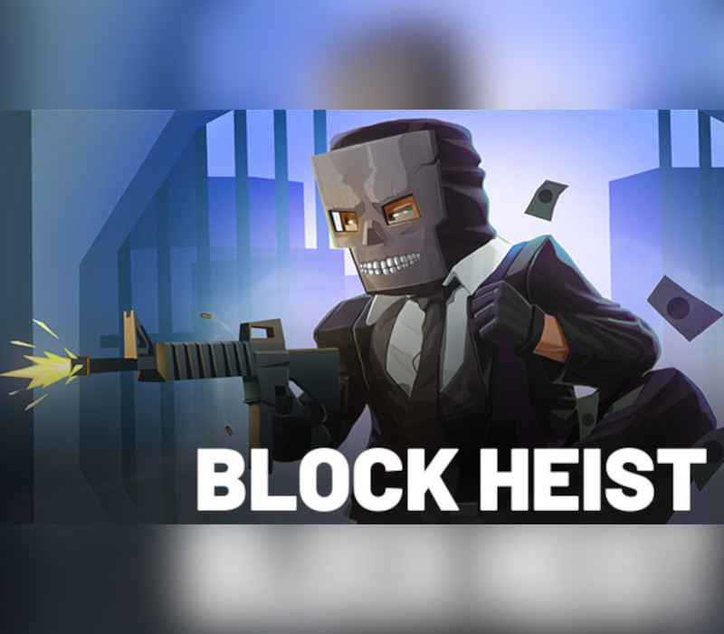 BLOCK HEIST Steam Ключ