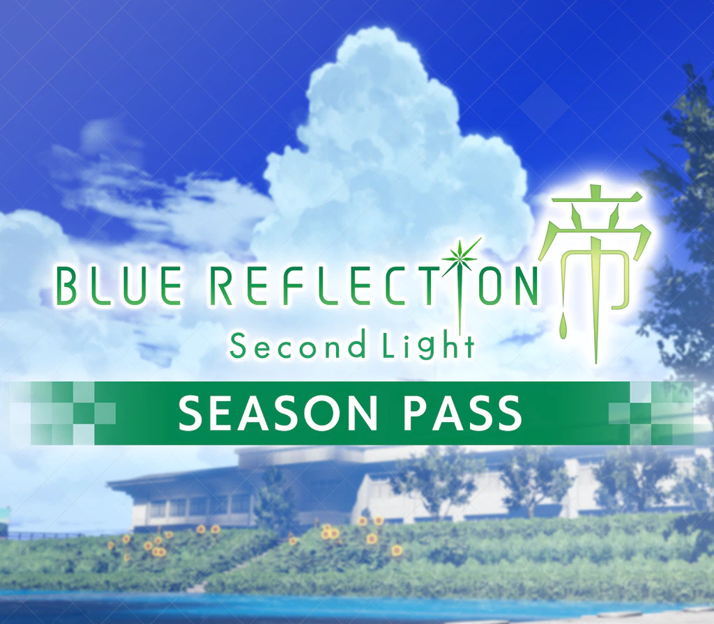 BLUE REFLECTION: Second Light - Сезонный пропуск DLC Steam Альтергифт