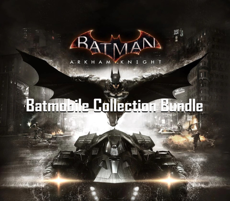 Batman Arkham Knight - Ultimate Batmobile Коллекция DLC Набор Steam Ключ