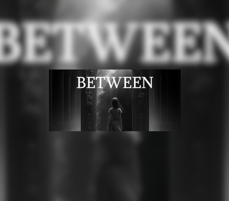Between Steam Ключ