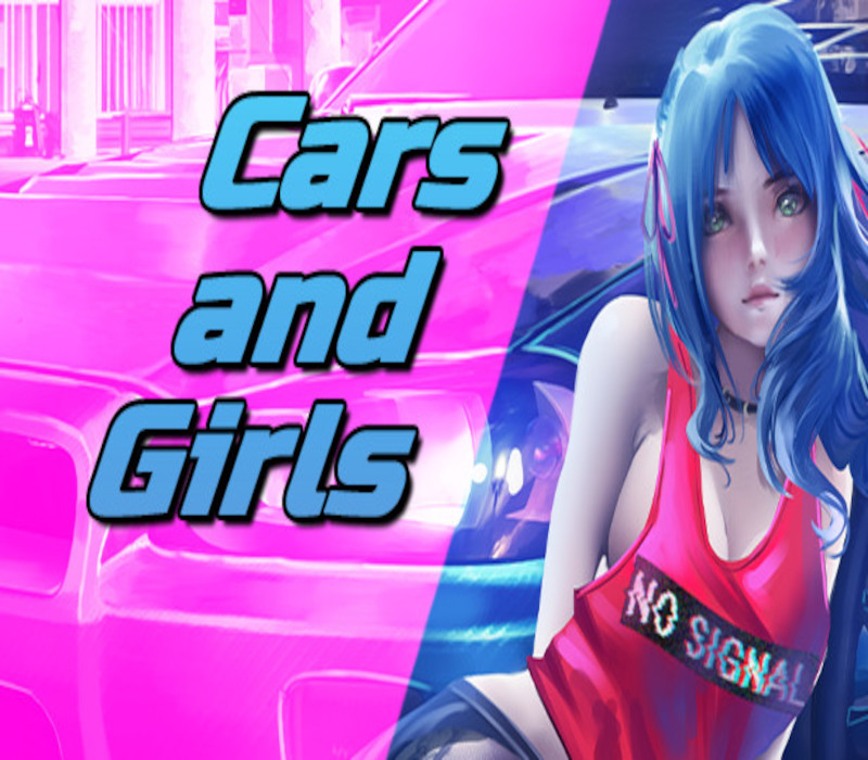 Cars and Girls Steam Ключ