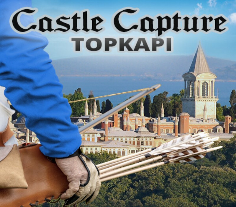 Castle Capture Topkapi Steam Ключ