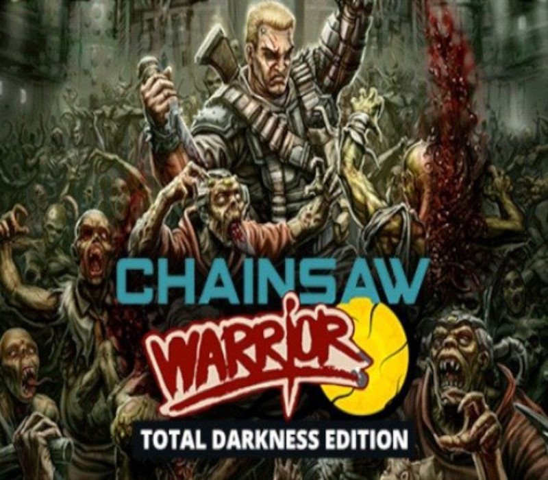 Chainsaw Warrior: Total Darkness издание PC Steam Ключ