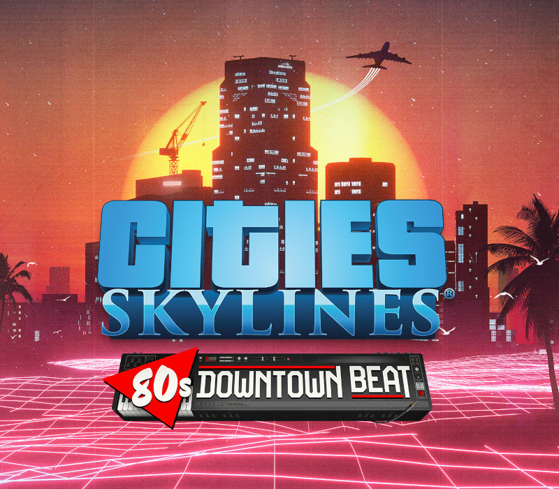 Cities: Skylines - 80's Downtown Beat DLC EU PC Steam Ключ