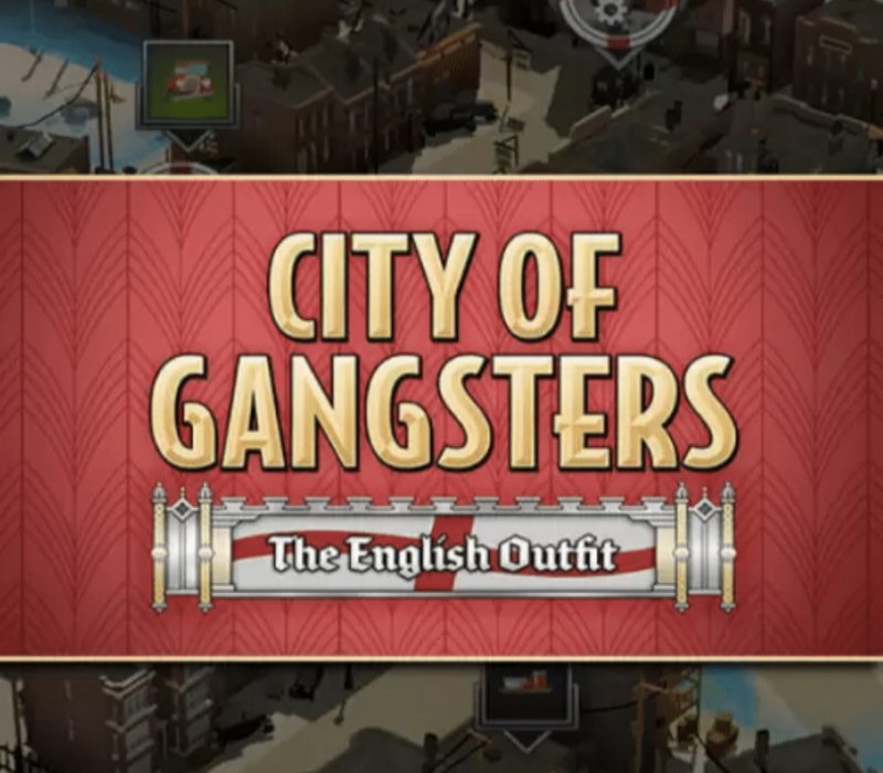 City of Gangsters - The English Outfit DLC Steam Ключ