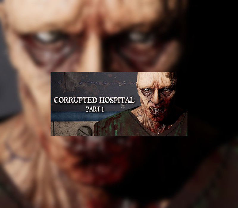 Corrupted Hospital : Part1 Steam Ключ
