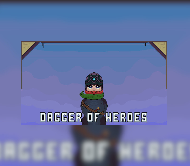 Dagger of heroes Steam Ключ