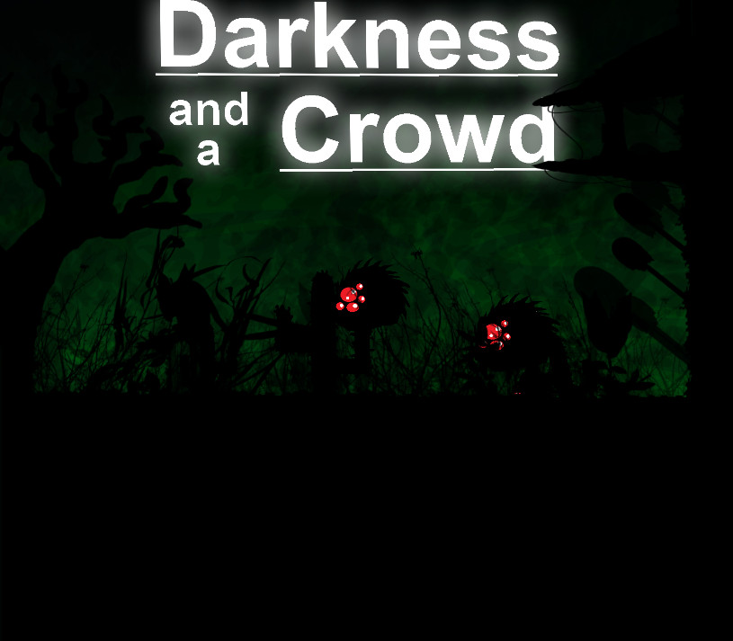 Darkness and a Crowd Steam Ключ