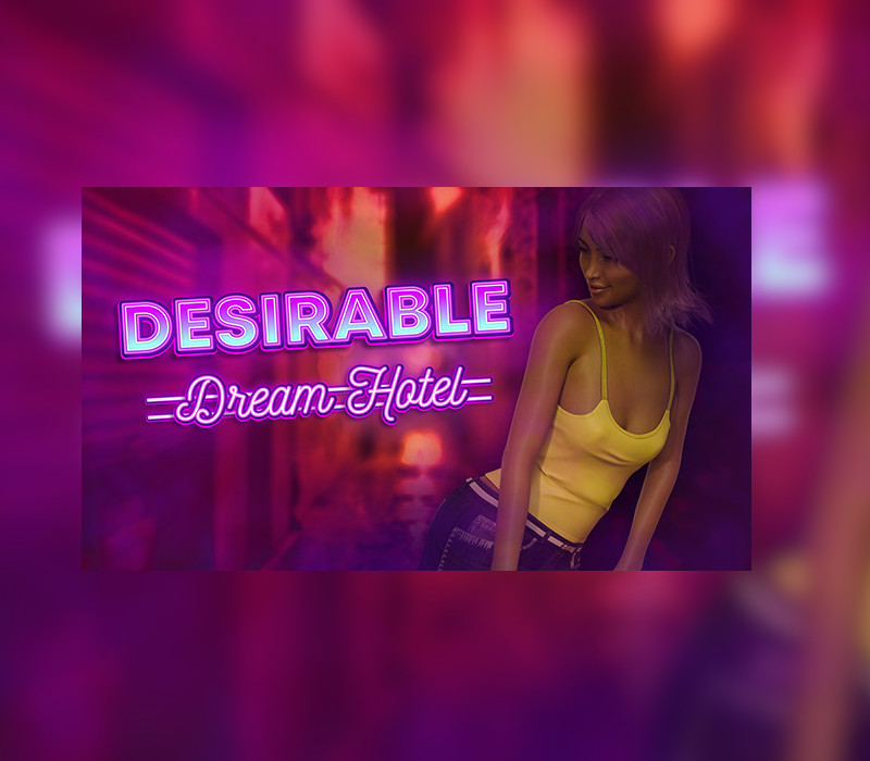 Desirable: Dream Hotel Steam Ключ