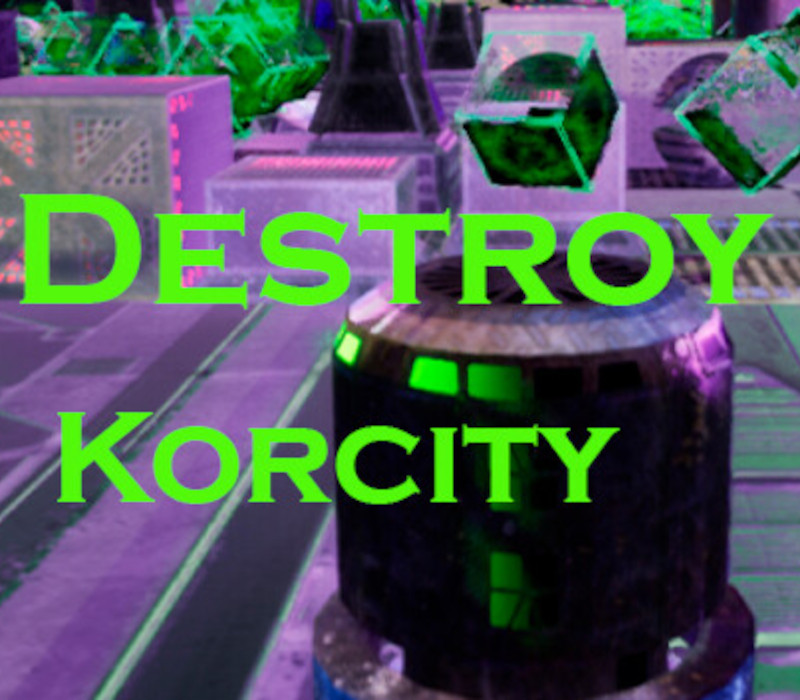 Destroy Korcity Steam Ключ