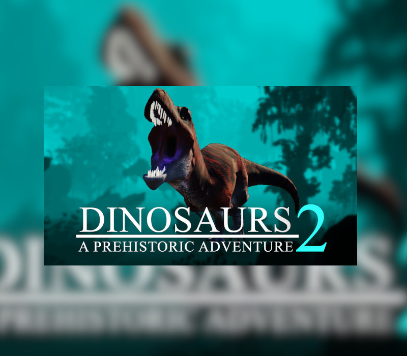 Dinosaurs A Prehistoric Adventure 2 Steam Ключ