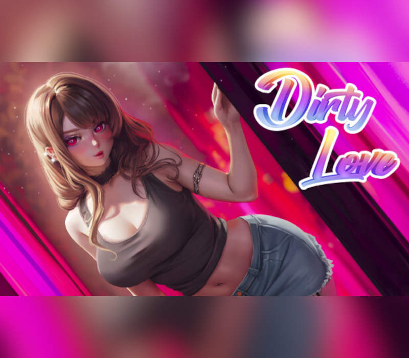 Dirty Love PC Steam Ключ