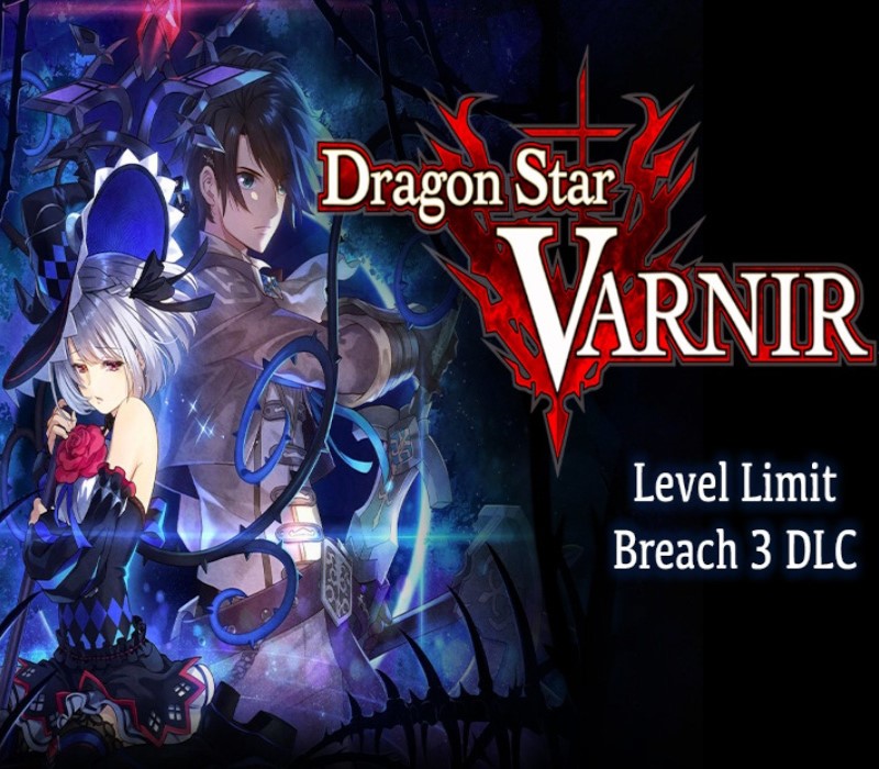 Dragon Star Varnir - Level Limit Breach 3 DLC Steam Ключ