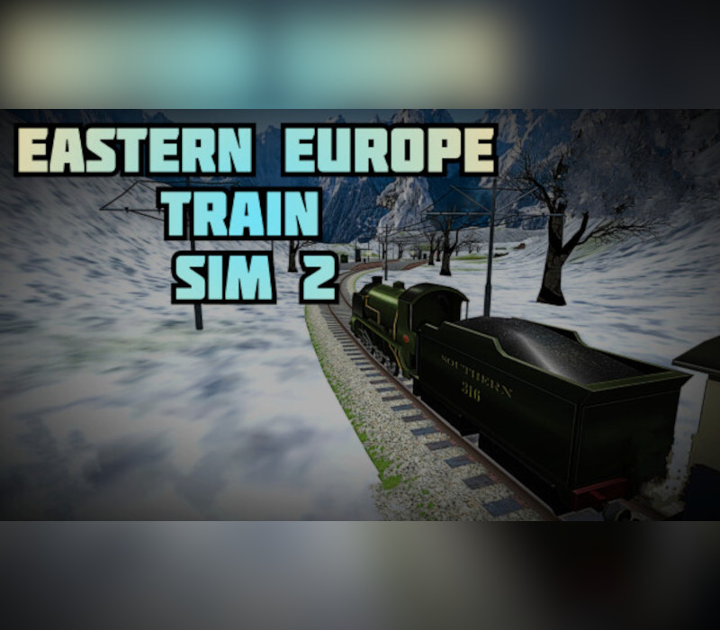 Eastern Europe Train Sim 2 PC Steam Ключ