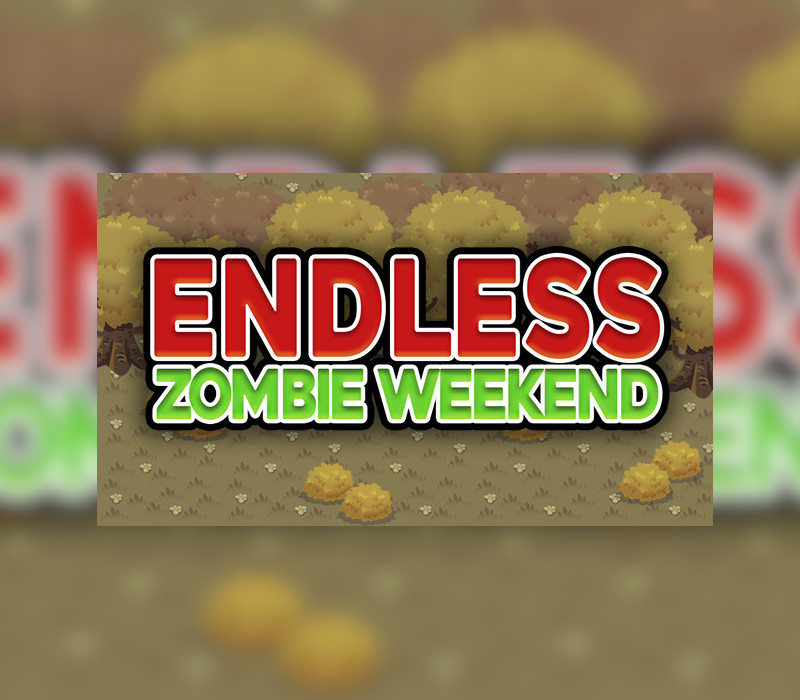 Endless Zombie Weekend Steam Ключ