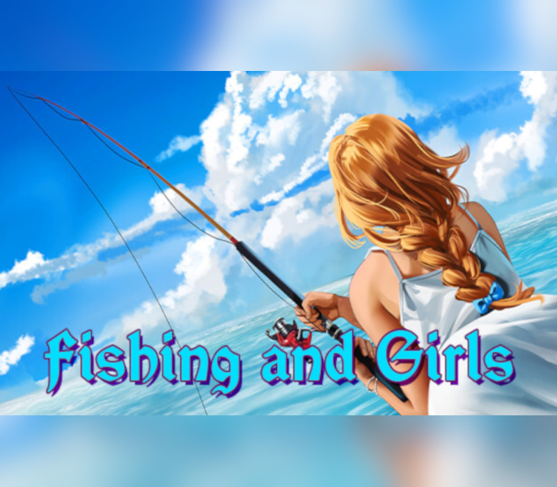 Fishing and Girls Steam Ключ
