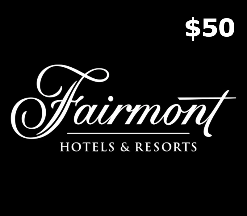 Fairmont Hotels & Resorts $50 Подарочная карта US
