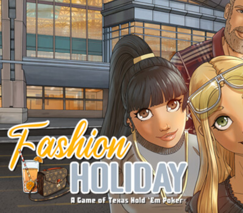 Fashion Holiday: A Game of Texas Hold 'Em Steam Ключ
