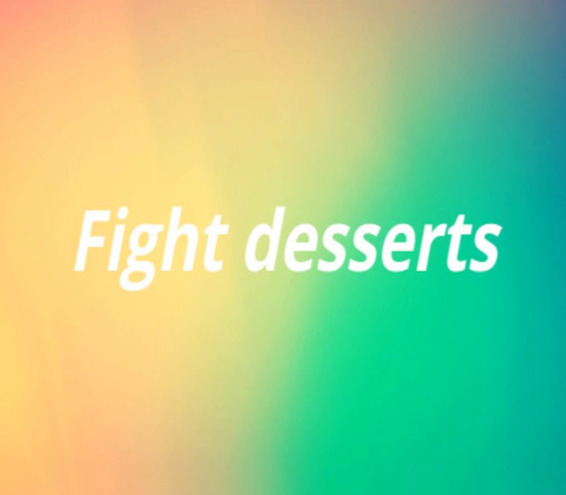 Fight desserts Steam Ключ