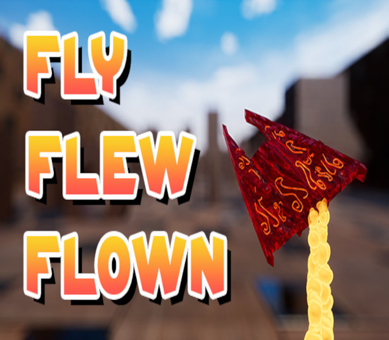 Fly Flew Flown Steam Ключ