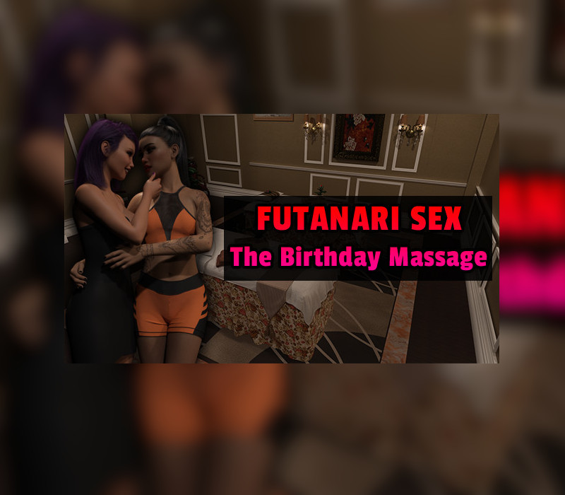 Futanari Sex - The Birthday Massage Steam Ключ