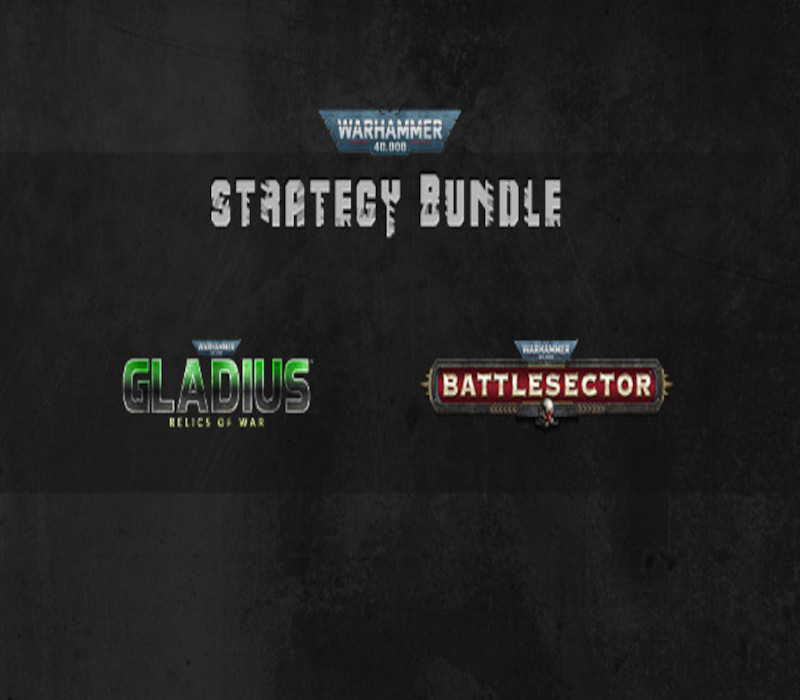 Gladius & Battlesector - Warhammer Strategy Набор Steam Ключ