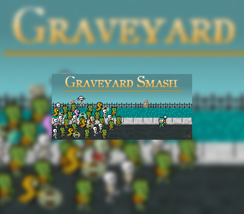 Graveyard Smash Steam Ключ