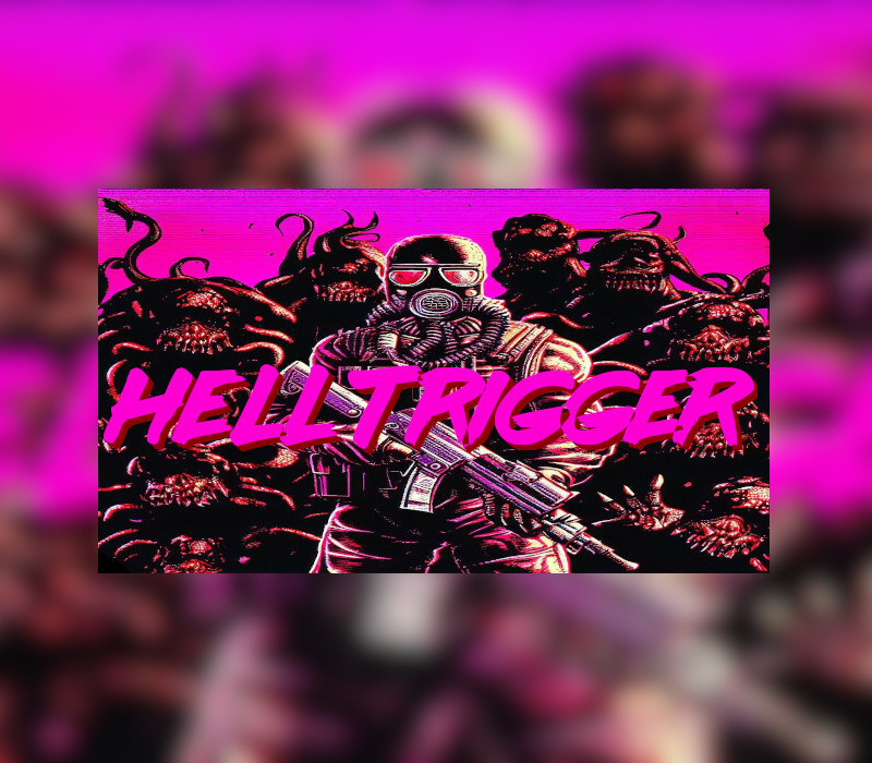 Hell Trigger Steam Ключ