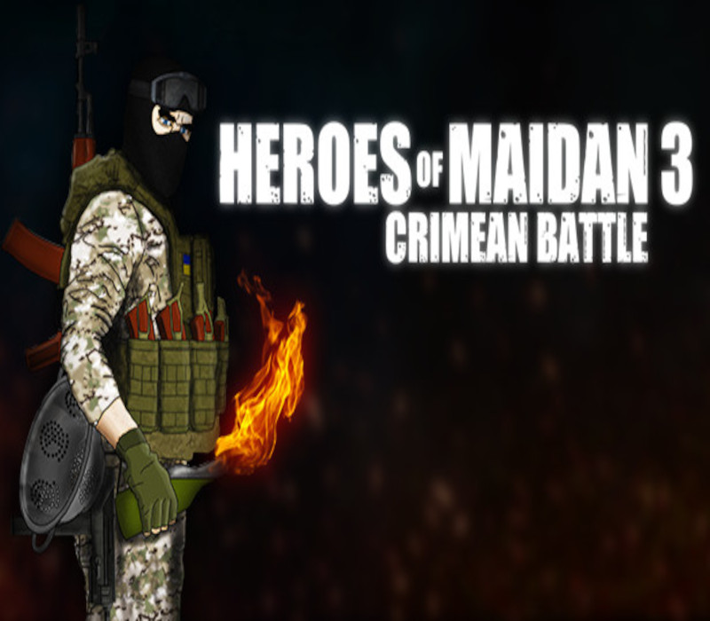 Heroes Of Maidan 3: Crimean Battle Steam Ключ