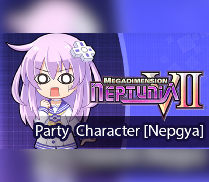 Megadimension Neptunia VII: Party Character - Nepgya DLC Steam Ключ