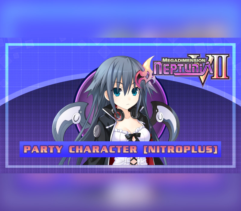 Megadimension Neptunia VII: Party Character - Nitroplus DLC Steam Ключ
