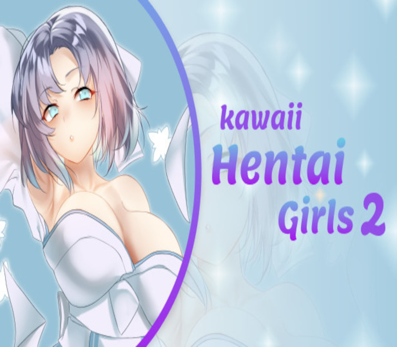 Kawaii Hentai Girls 2 RoW Steam Ключ